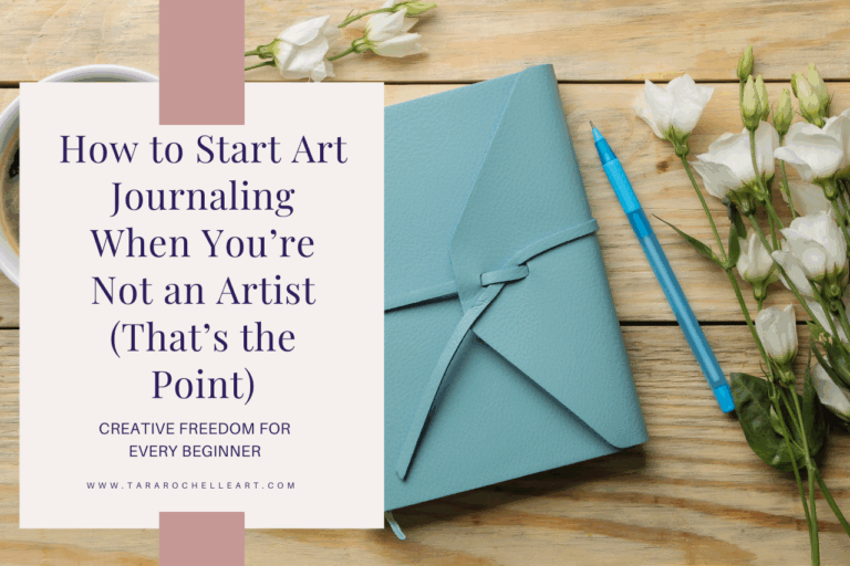 Flat lay of a teal journal and flowers beside a blog title card on wood. Thumbnail image for blog on how to start art journaling when you're not an artist.